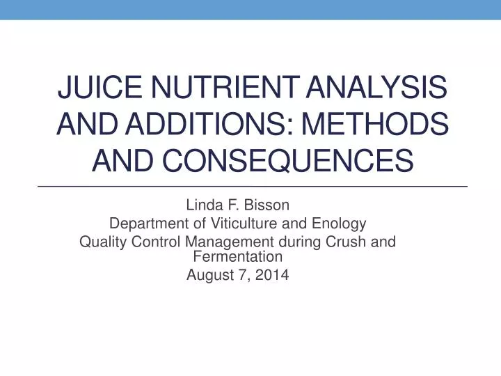 juice nutrient analysis and additions methods and consequences