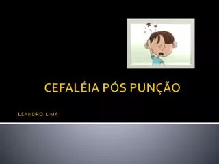 cefal ia p s pun o leandro lima