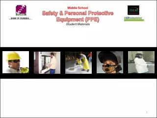 Middle School Safety &amp; Personal Protective Equipment (PPE) Student Materials