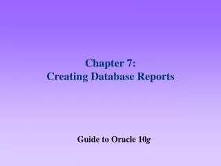 Chapter 7: Creating Database Reports