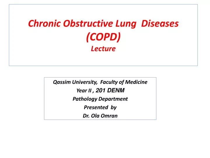 chronic obstructive lung diseases copd lecture