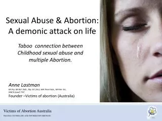 Sexual Abuse &amp; Abortion: A demonic attack on life