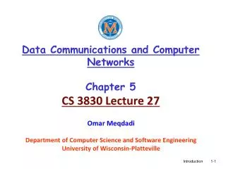 data communications and computer networks chapter 5 cs 3830 lecture 27