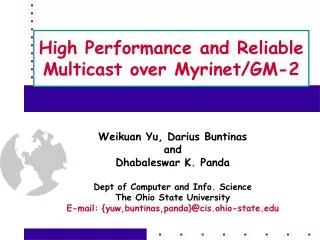 High Performance and Reliable Multicast over Myrinet/GM-2