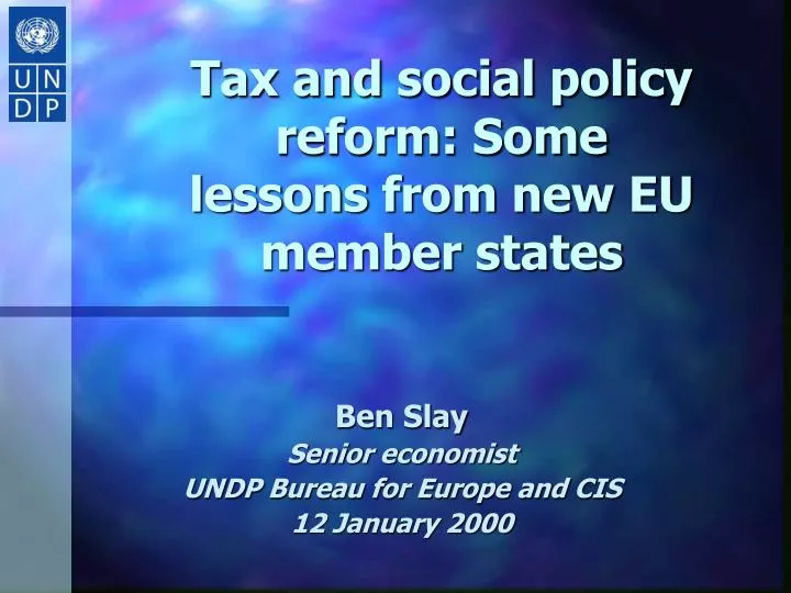 tax and social policy reform some lessons from new eu member states