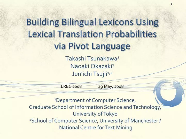 building bilingual lexicons using lexical translation probabilities via pivot language