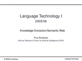 Language Technology I 2005/06