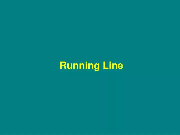running line