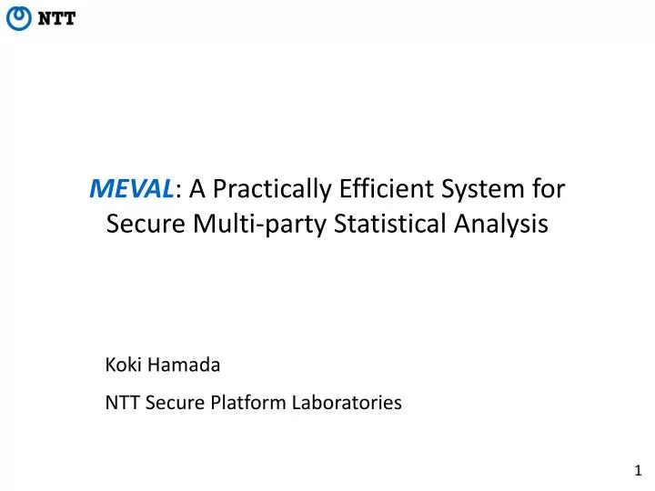 meval a practically efficient system for secure multi party statistical analysis