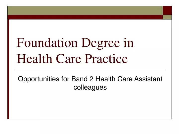 foundation degree in health care practice