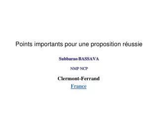 points importants pour une proposition r ussie subbarao bassava nmp ncp