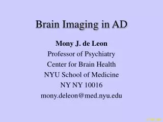 Brain Imaging in AD