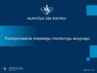 funkcjonowanie miejskiego monitoringu wizyjnego