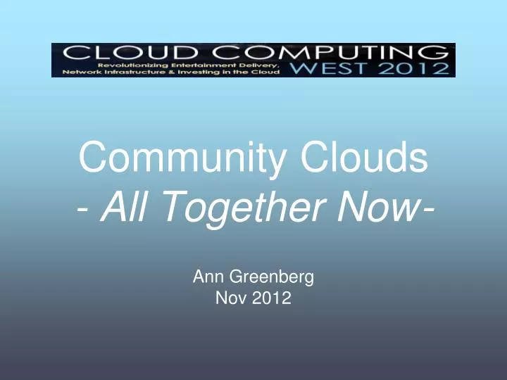 community clouds all together now