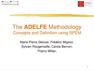 The ADELFE Methodology Concepts and Definition using SPEM