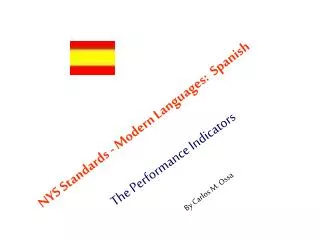 NYS Standards - Modern Languages: Spanish