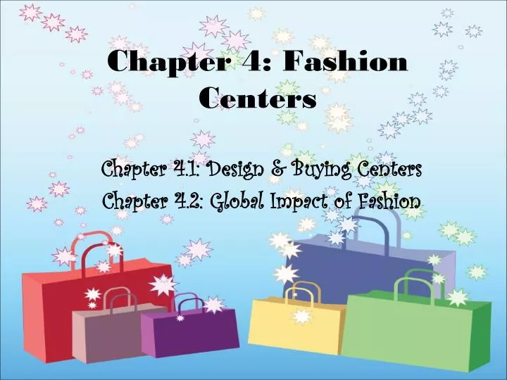 chapter 4 fashion centers
