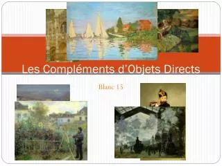 les compl ments d objets directs