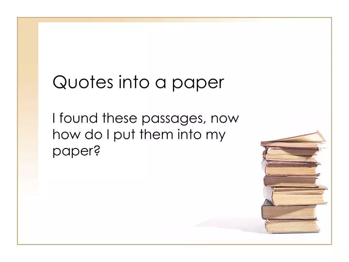 quotes into a paper