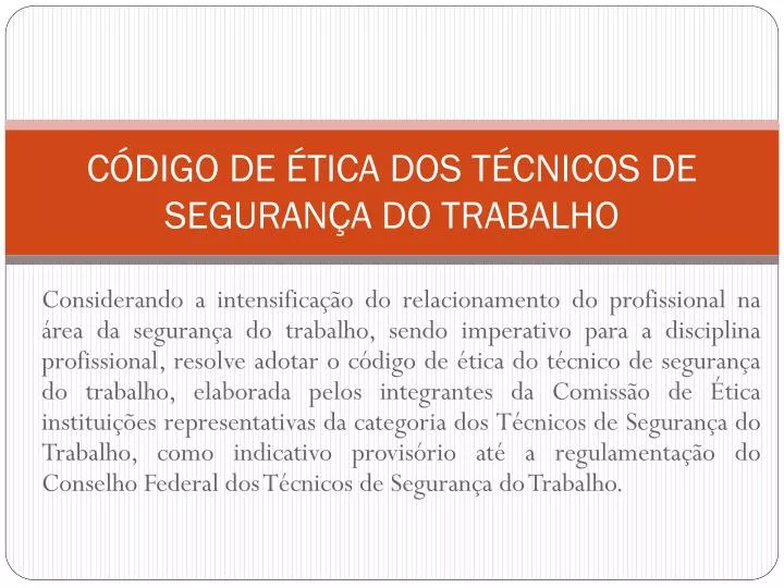 c digo de tica dos t cnicos de seguran a do trabalho