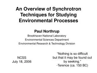 An Overview of Synchrotron Techniques for Studying Environmental Processes