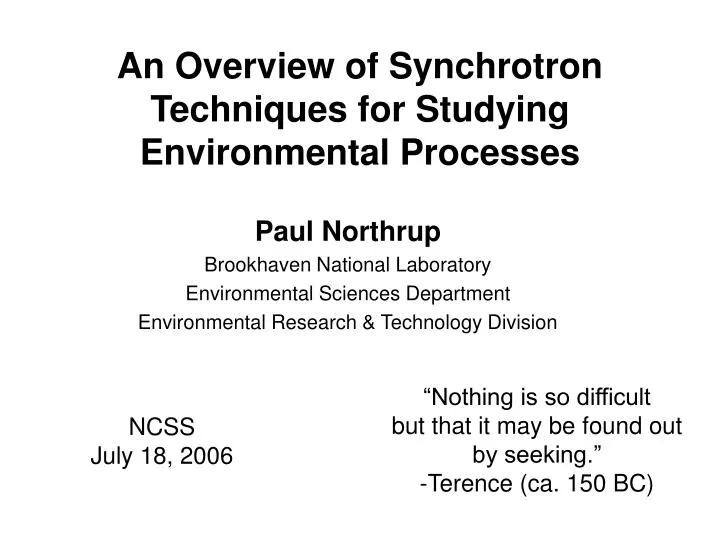 an overview of synchrotron techniques for studying environmental processes