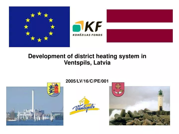 development of district heating system in ventspils latvia 2005 lv 16 c pe 001