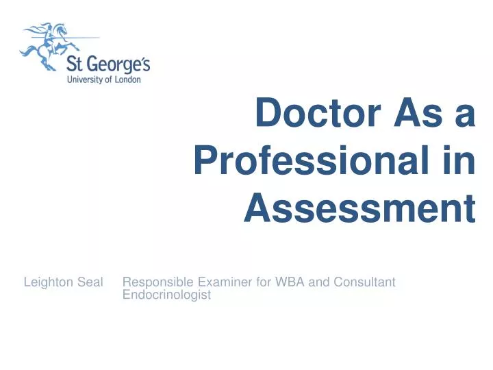 doctor as a professional in assessment