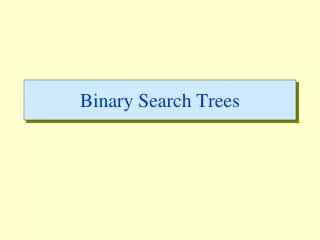 binary search trees