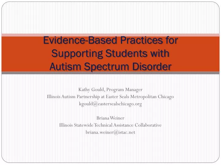 evidence based practices for supporting students with autism spectrum disorder