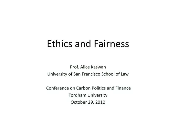 ethics and fairness