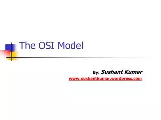 The OSI Model