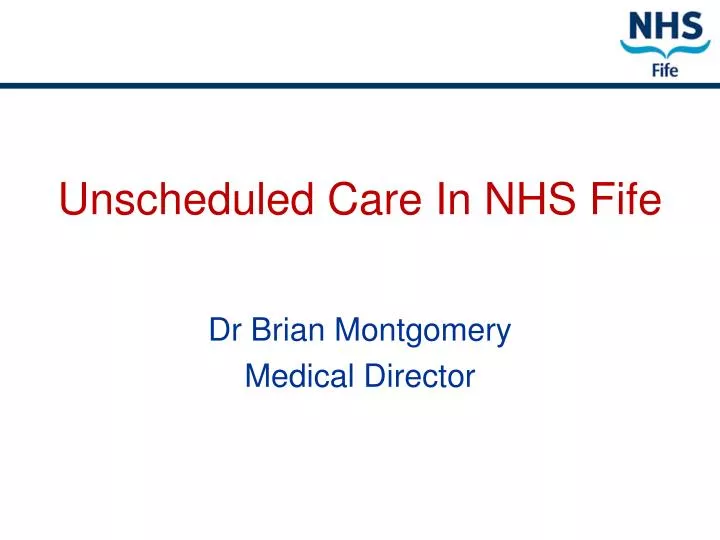 unscheduled care in nhs fife
