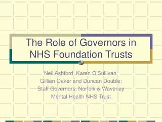 The Role of Governors in NHS Foundation Trusts