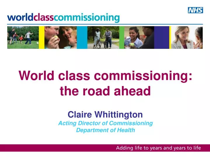 world class commissioning the road ahead