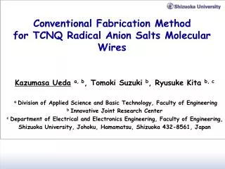 Conventional Fabrication Method for TCNQ Radical Anion Salts Molecular Wires