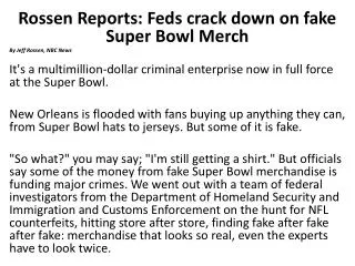 Rossen Reports: Feds crack down on fake Super Bowl Merch By Jeff Rossen, NBC News