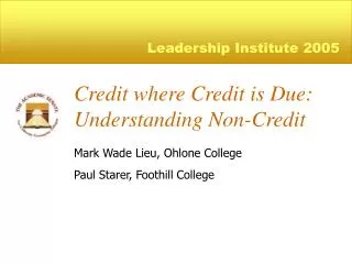 Credit where Credit is Due: Understanding Non-Credit