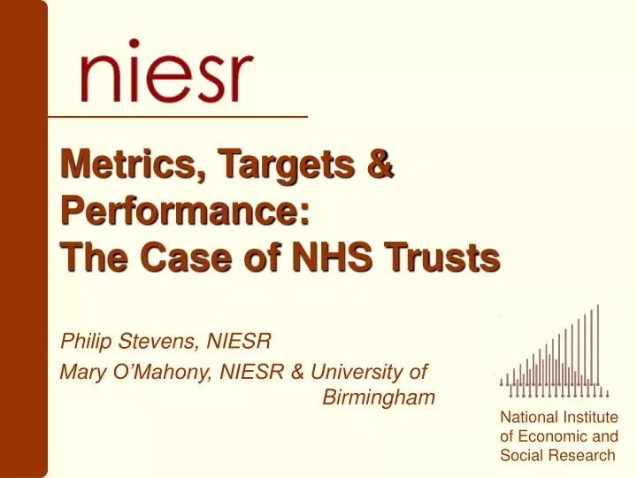metrics targets performance the case of nhs trusts