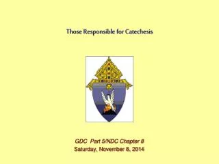 Those Responsible for Catechesis