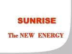 SUNRISE - slide 1