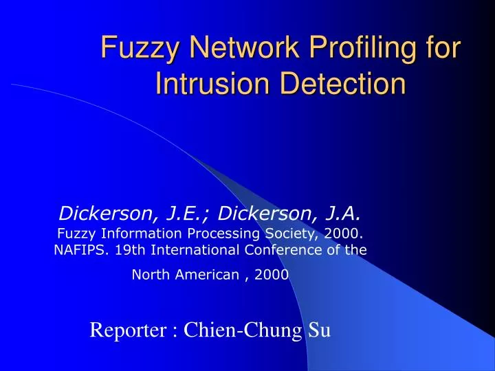 fuzzy network profiling for intrusion detection