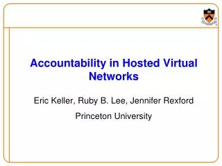 Accountability in Hosted Virtual Networks
