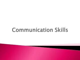 Communication Skills