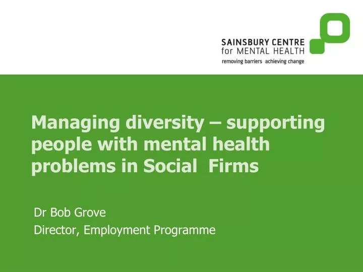 managing diversity supporting people with mental health problems in social firms