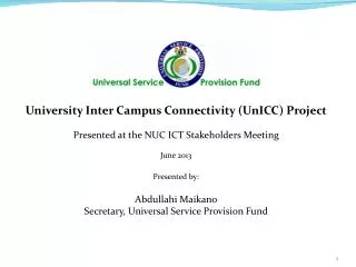 University Inter Campus Connectivity (UnICC) Project Presented at the NUC ICT Stakeholders Meeting