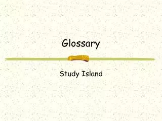 Glossary