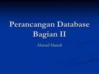 perancangan database bagian ii