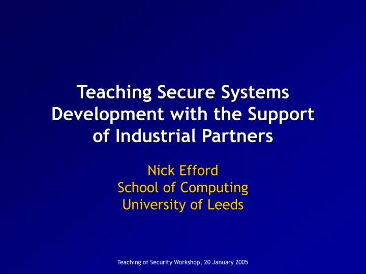 teaching secure systems development with the support of industrial partners