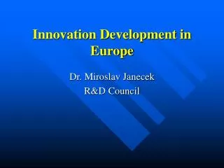 Innovation Development in Europe